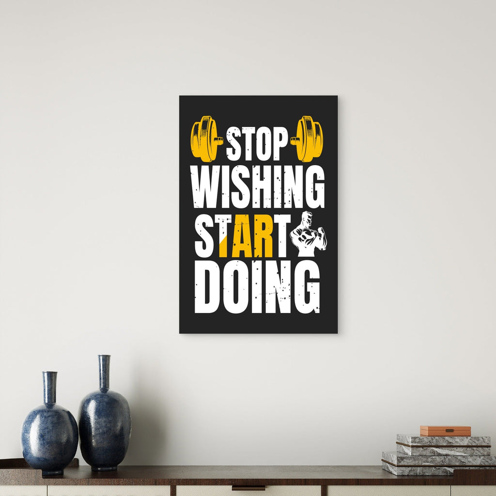 Stop Wishing Start Doing Gym Fitness Motivational Typography 5mm thick Plastic Poster Ready to Hang 90x60cm