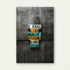 I Feel Like Makin Dreams Come True Letter Blocks 5mm thick Plastic Poster Ready to Hang 90x60cm