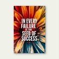 Seed Of Success Quote 5mm thick Plastic Poster Ready to Hang 90x60cm