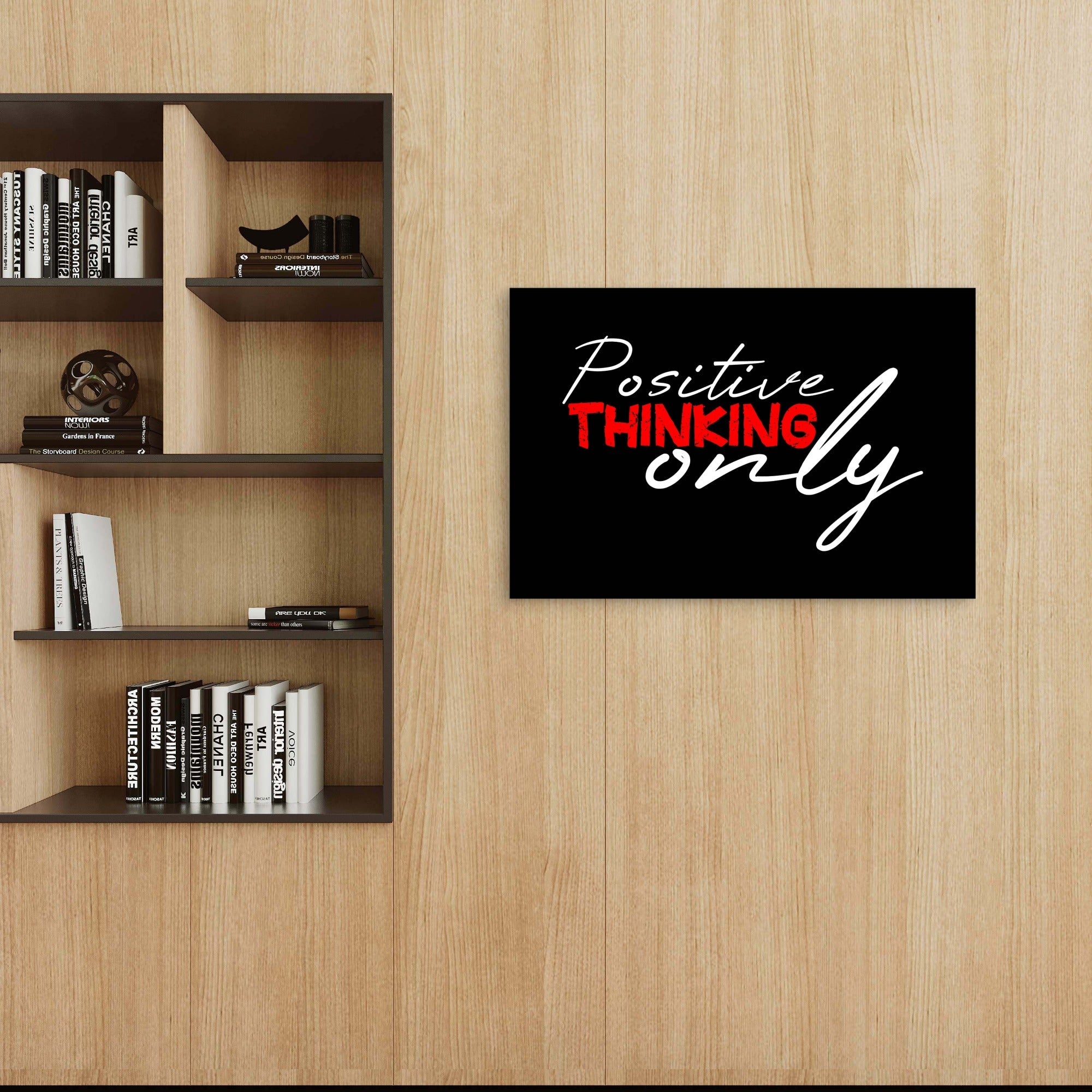 Positive Thinking Only Motivational Typography 5mm thick Plastic Poster Ready to Hang 90x60cm