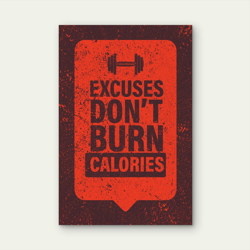 Excuses Don't Burn Calories Motivational Quote Dumbbell Gym Fitness Red Dark Brown 5mm thick Plastic Poster Ready to Hang 90x60cm