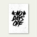 No Days Off Gym Fitness Motivational Typography 5mm thick Plastic Poster Ready to Hang 90x60cm