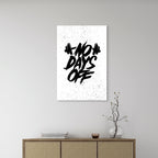 No Days Off Gym Fitness Motivational Typography 5mm thick Plastic Poster Ready to Hang 90x60cm
